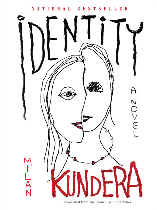 Title details for Identity by Milan Kundera - Available